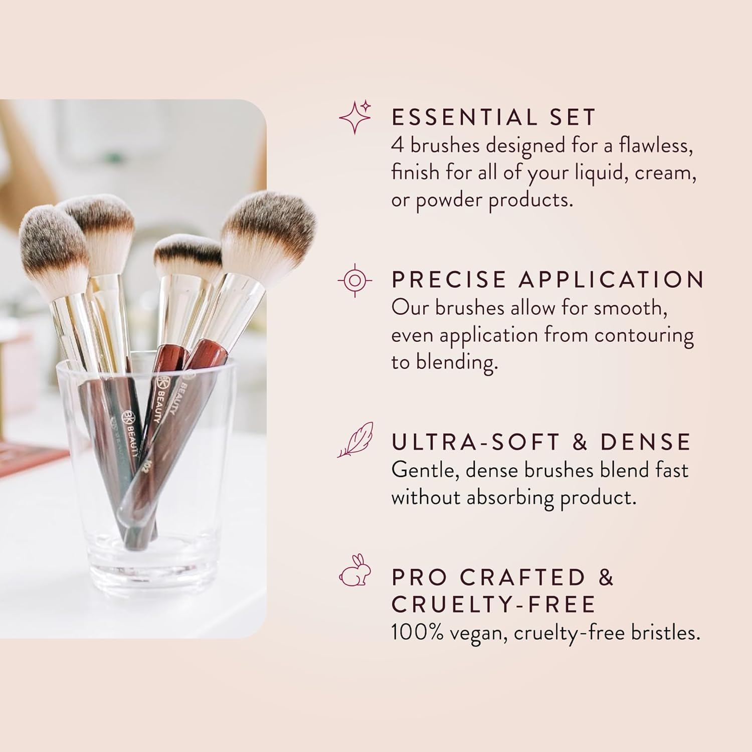 BK BEAUTY - ESSENTIALS FACE BRUSH SET (4PC) - Professional Makeup Brush Set for Liquid or Cream Foundations, Powder, Bronzer, Blush | Premium Makeup Brushes for Flawless Application